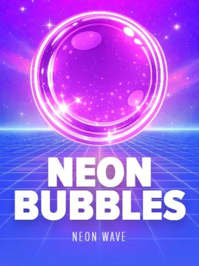 Neon Bubbles