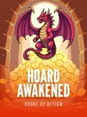 Hoard Awakened