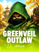 Greenveil Outlaw