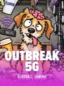 Outbreak 5G