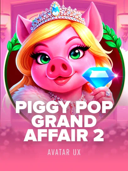 Piggy Pop Grand Affair 2