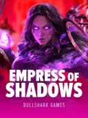 Empress Of The Shadows