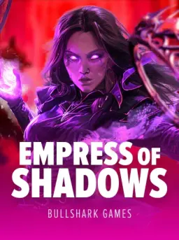Empress Of The Shadows