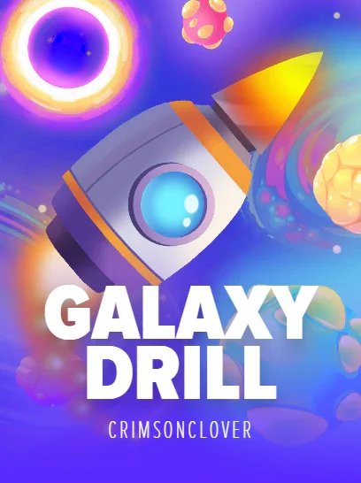 Galaxy Drill