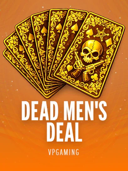 Dead Men`s Deal