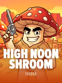 High Noon Shroom