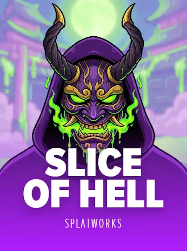 SLICE OF HELL
