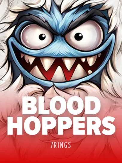 Blood Hoppers