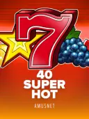 40 Super Hot