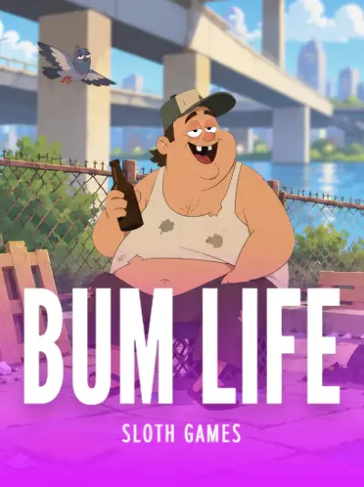 Bum Life