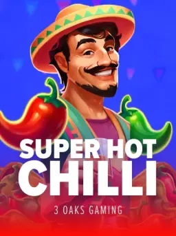 Super Hot Chilli