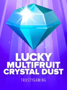 Lucky Multifruit: Crystal Dust