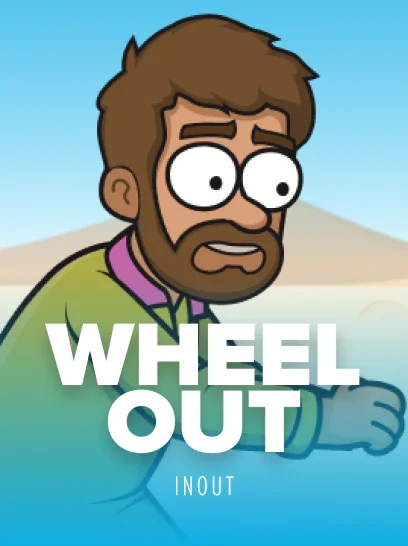 Wheel Out