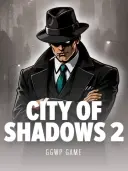 City of Shadows 2