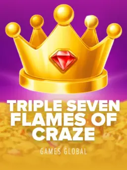 Triple Seven Flames of Craze