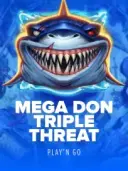 Mega Don Triple Threat