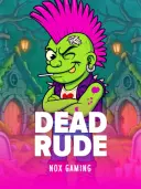 Dead Rude