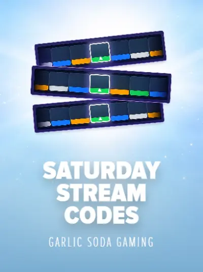 Saturday Stream Codes