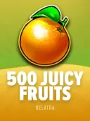 500 Juicy Fruits