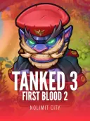 Tanked 3: First Blood 2