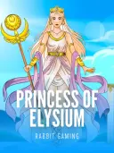Princess of Elysium