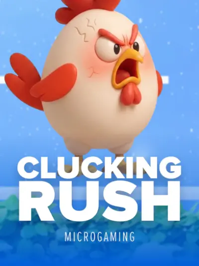 Clucking Rush