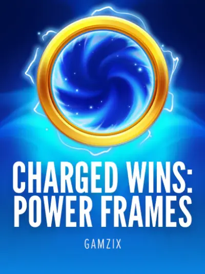 Charged Wins: Power Frames