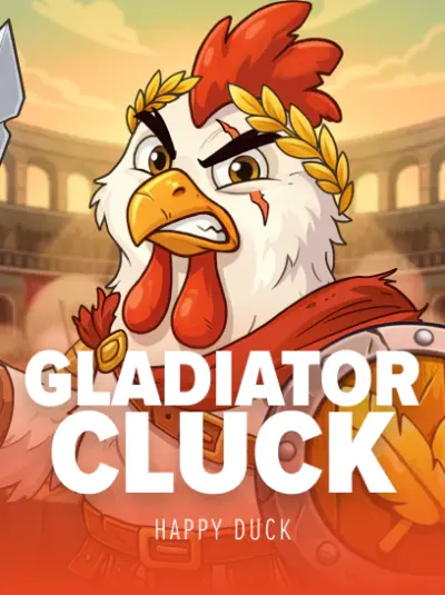 Gladiator Cluck