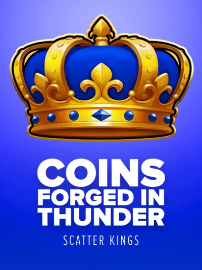 Coins Forged in Thunder