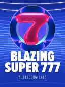 BLAZING SUPER 777