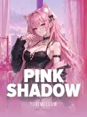 Pink Shadow