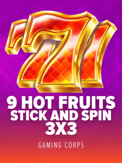 9 Hot Fruits Stick and Spin 3x3