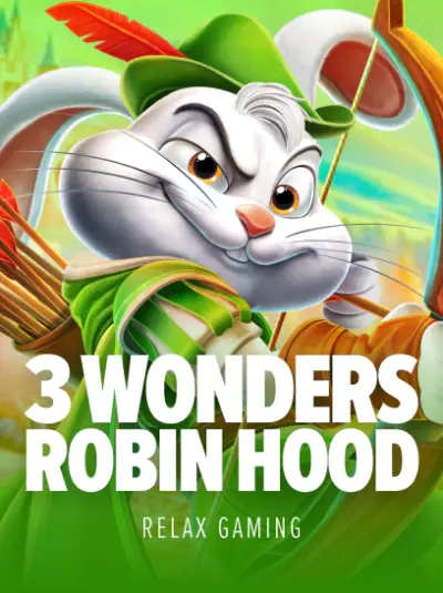 3 Wonders Robin Hood