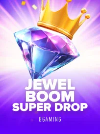 Jewel Boom Super Drop