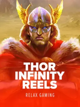 Thor Infinity Reels