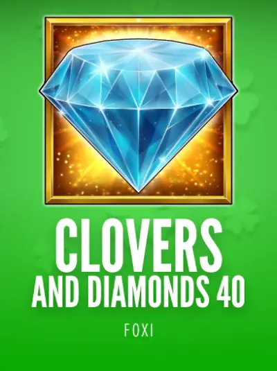 Clovers and Diamonds 40