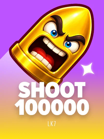Shoot 100000