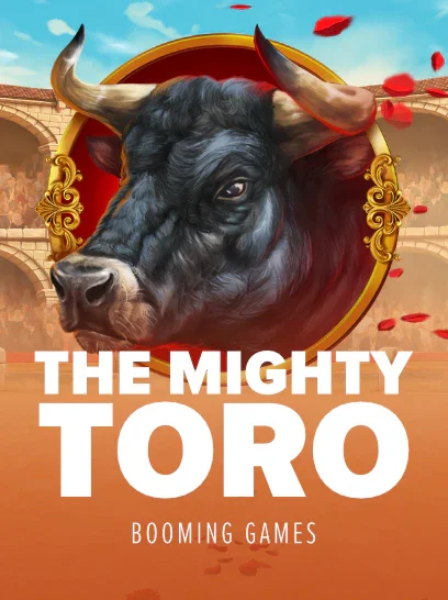 The Mighty Toro