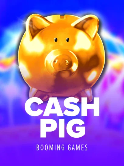 Cash Pig