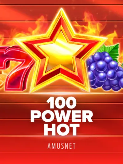 100 Power Hot