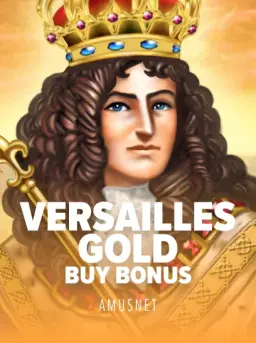Versailles Gold Buy Bonus