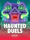 Haunted Duels