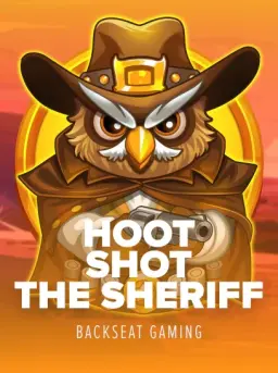 Hoot Shot the Sheriff