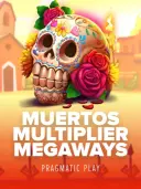 Muertos Multiplier Megaways