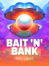 Bait 'n' Bank