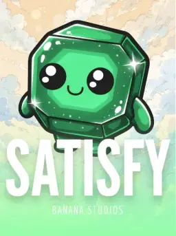 Satisfy