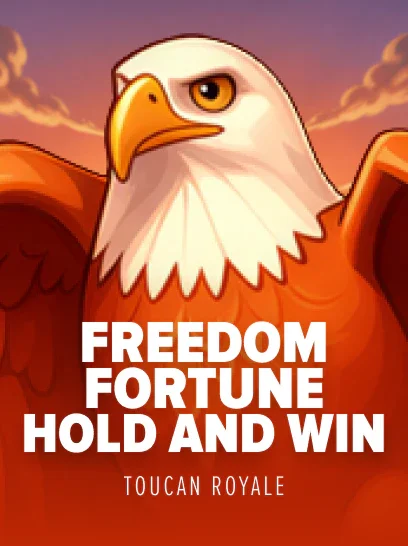 Freedom Fortune: Hold and Win
