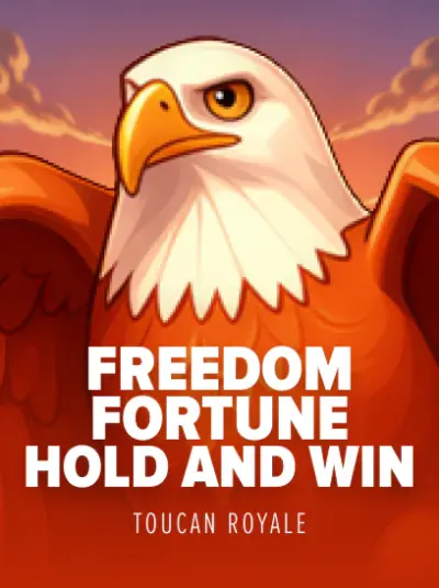 Freedom Fortune: Hold and Win