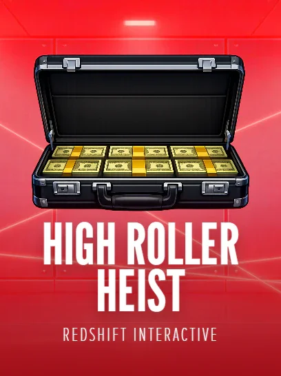 High Roller Heist