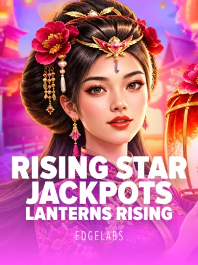 Rising Star Jackpots Lanterns Rising